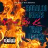 Trap Docks - Mane Bo Ke (feat. Robaloo Frans) - Single